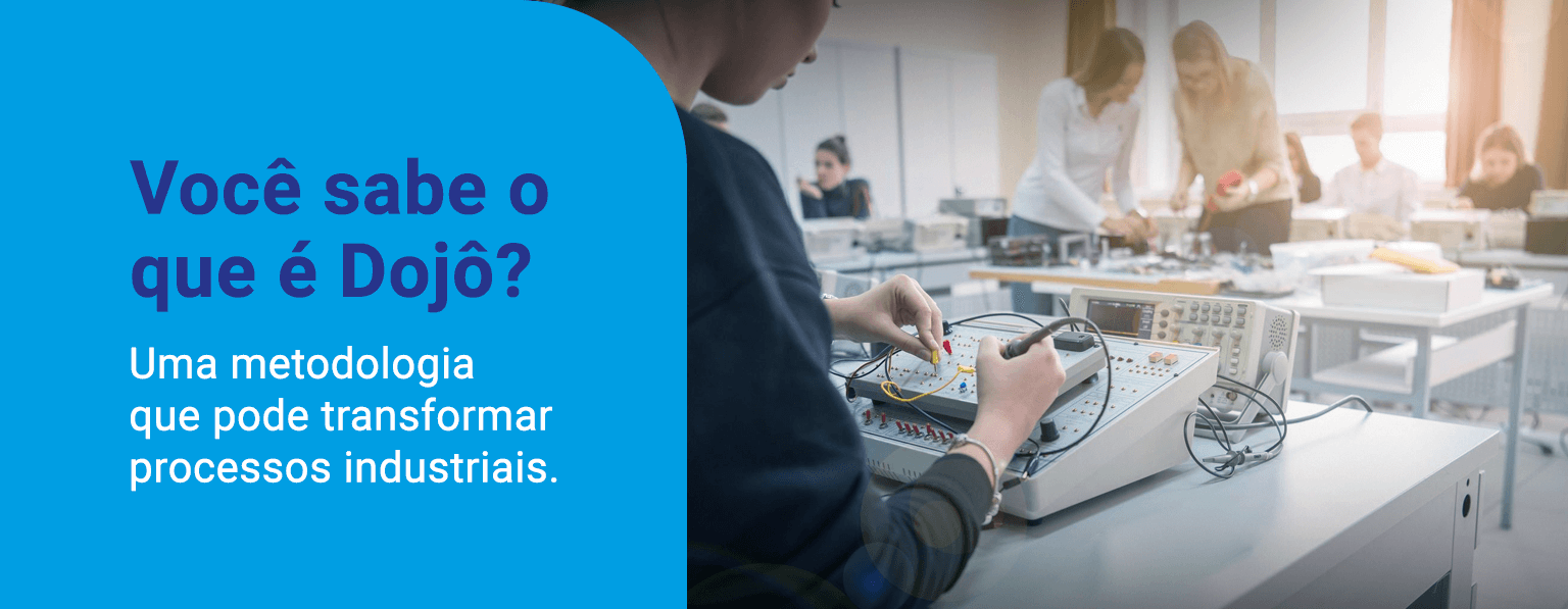 A Revolução do Dojô nas Indústrias: Aperfeiçoamento e Inovação através de Treinamentos Intensivos